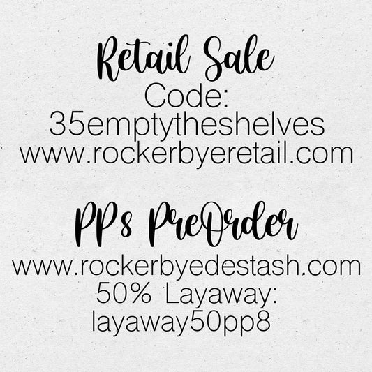 Retail Sale 35% off
Code:
35emptytheshelves
<a href="http://www.rockerbyeretail.com">www.rockerbyeretail.com</a>
Ends...