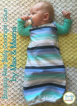 Goodnight Gown "Bringing Home Baby" Series PDF